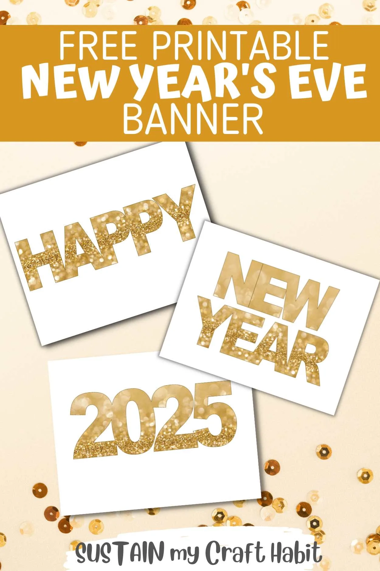 2025 Happy New Year Banner Printable Sustain My Craft Habit