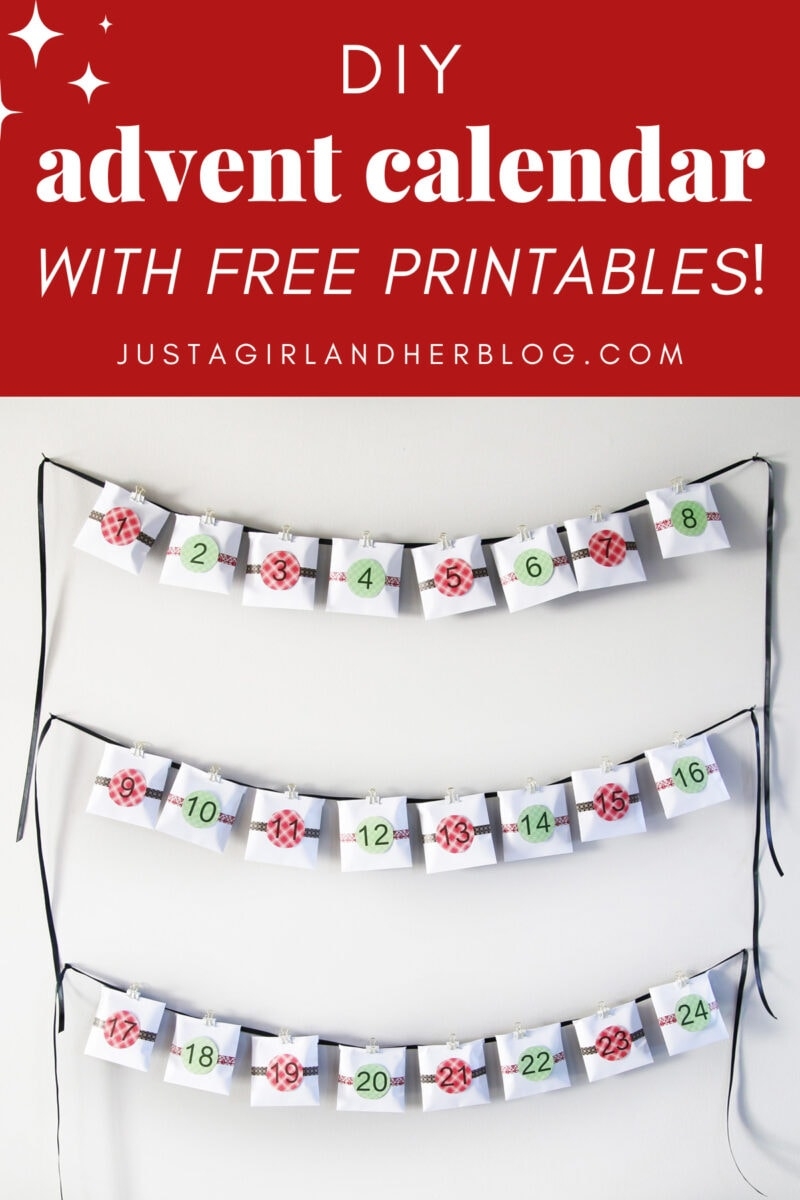 DIY Advent Calendar with FREE Printables Abby Organizes