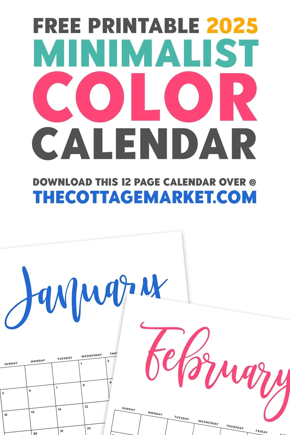 Free Printable 2025 Minimalist Color Calendar The Cottage Market Free Printable 2025 Minimalist Color Calendar The Cottage Market