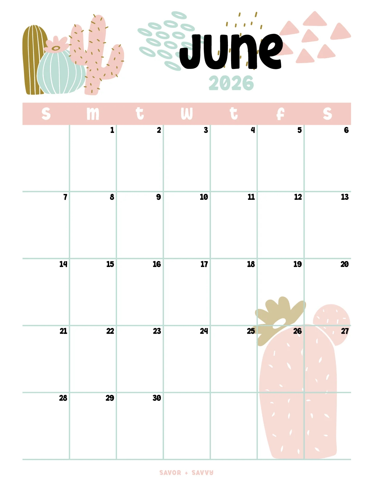 June 2026 Calendar Templates 14 Free Printables Savor Savvy