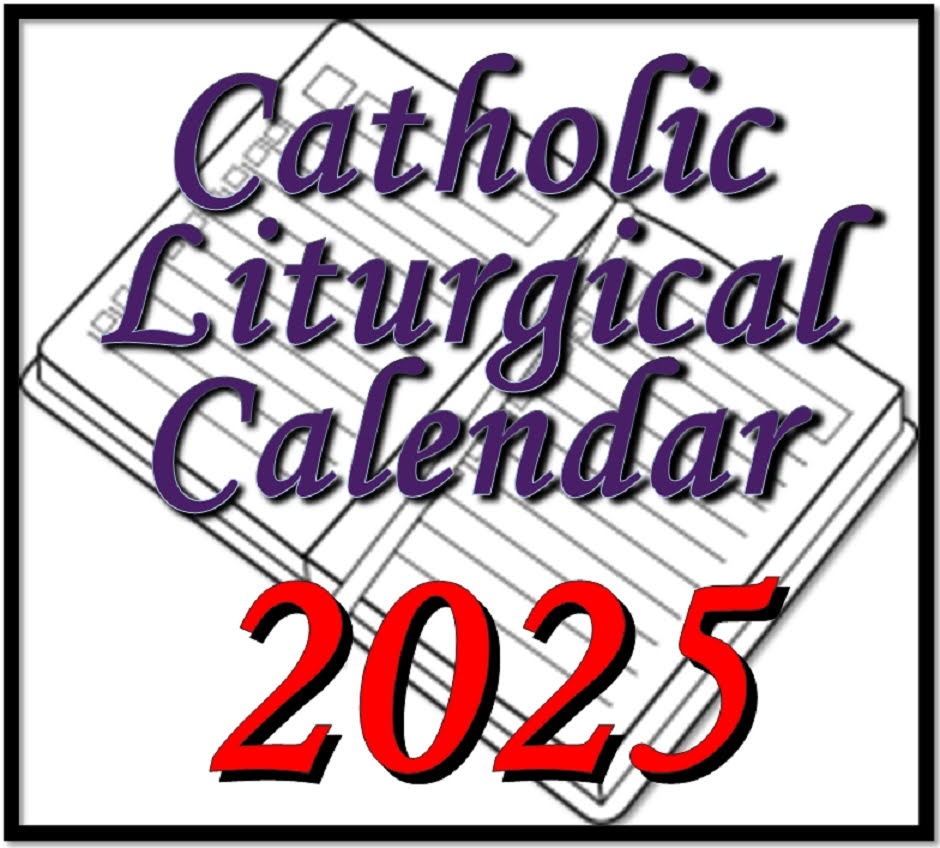 2025 Liturgical Calendar Printable