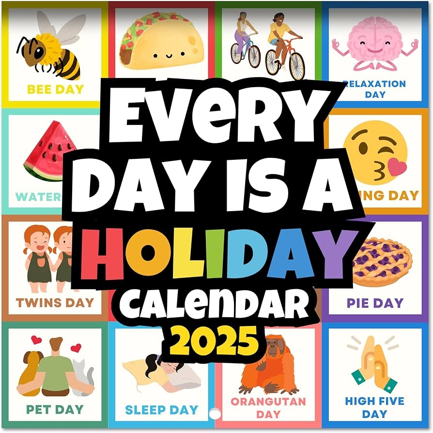 Amazon Every Day Is A Holiday Wall Calendar 2025 For Appointments Scheduling With Original Artwork Fun Wall Calendar 2025 12 X 24 Large Grid 2025 Family Wall Calendar With Holidays Office Products