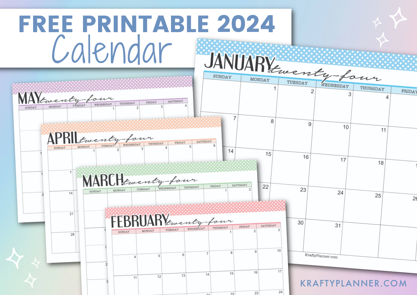 Free Printable 2024 Calendars Color Krafty Planner