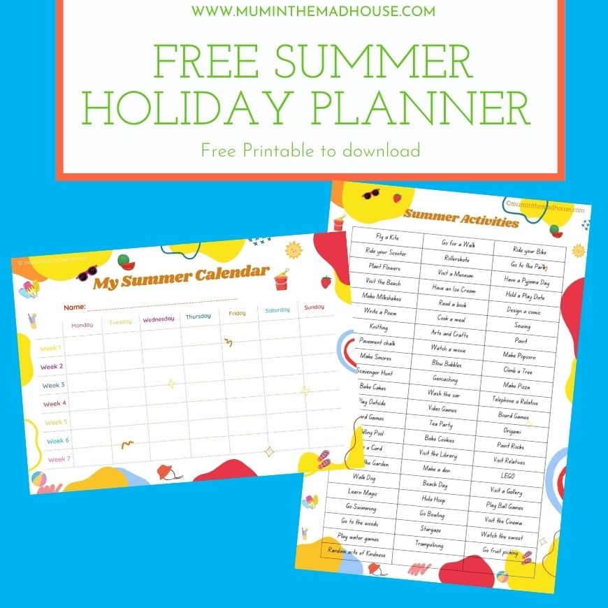 Free Summer Holiday Planner Mum In The Madhouse