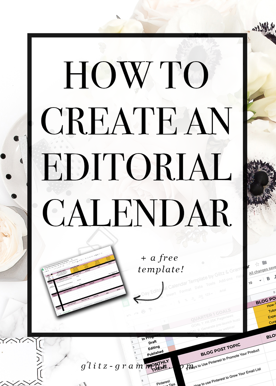 How To Create An Editorial Calendar A Free Google Sheets Template Glitz Grammar