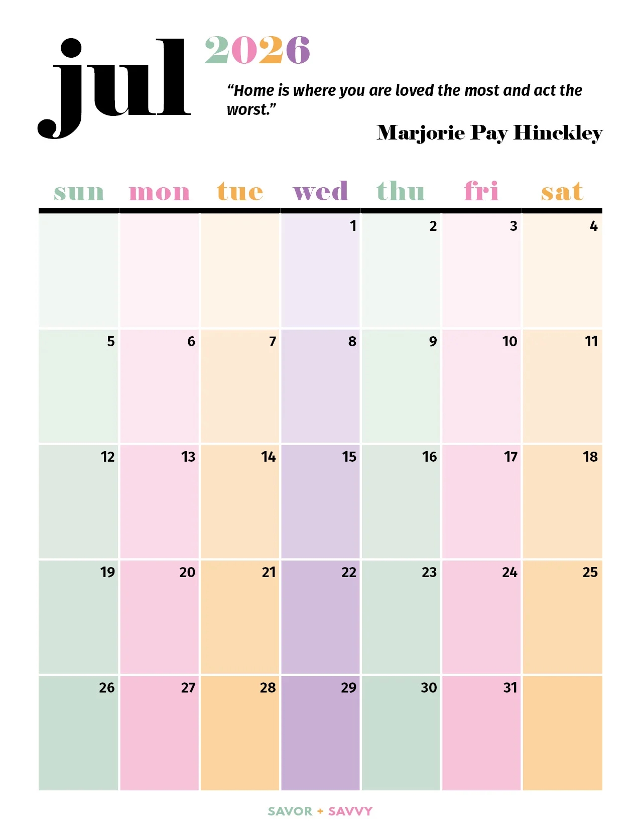 July 2026 Calendar Templates 14 Free Printables Savor Savvy