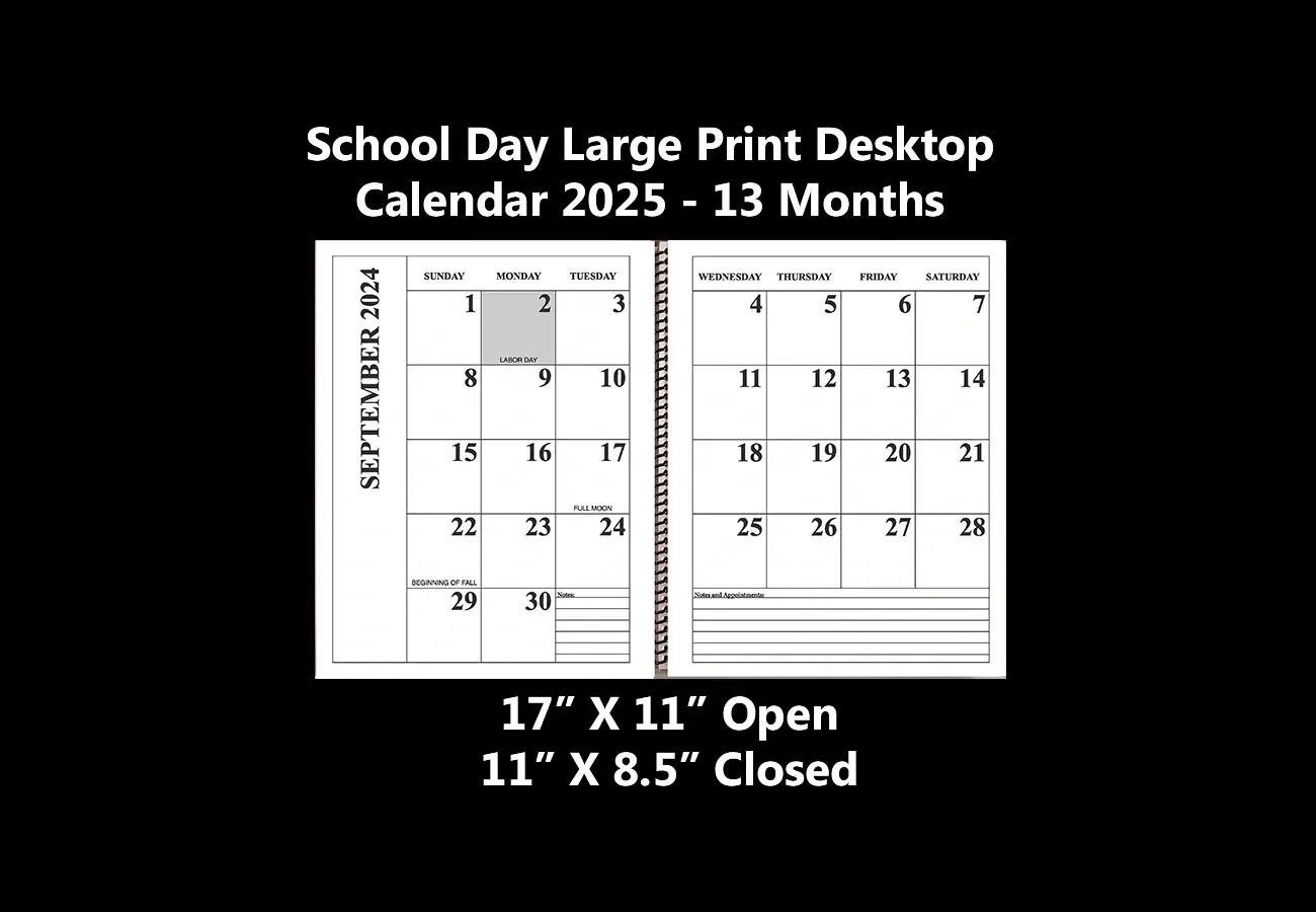 School Day Large Print Calendar Is August 2024 To August 2025